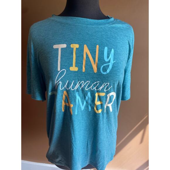 Mother's Day Tiny Human Tamer T Shirt Mom EUC Large - Picture 2 of 7
